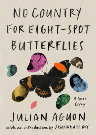 Free ebook download forum No Country for Eight-Spot Butterflies: A Lyric Essay PDF PDB RTF by Julian Aguon, Julian Aguon