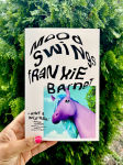 Alternative view 2 of Mood Swings: A Novel