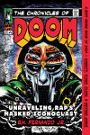 Alternative view 1 of The Chronicles of DOOM: Unraveling Rap's Masked Iconoclast