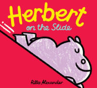 Title: Herbert on the Slide, Author: Rilla Alexander
