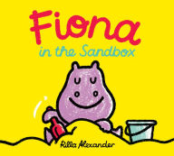 Title: Fiona in the Sandbox, Author: Rilla Alexander