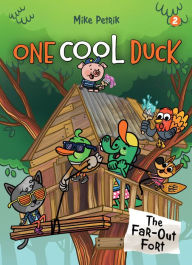 Free txt book download One Cool Duck #2: The Far-Out Fort 9781662640261 English version