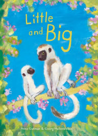 Title: Little and Big, Author: Anne Gutman