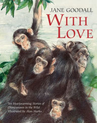 Title: With Love, Author: Jane Goodall