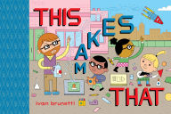 Title: This Makes That: TOON Level 1, Author: Ivan Brunetti