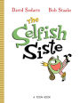 The Selfish Sister (Signed Book)