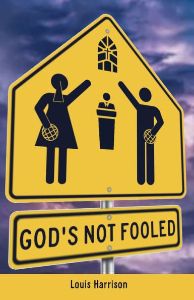 God's Not Fooled