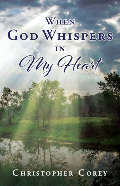 When God Whispers My Heart