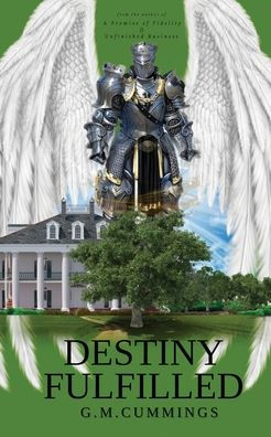 Destiny Fulfilled