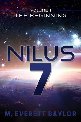 NILUS 7: VOLUME 1 THE BEGINNING