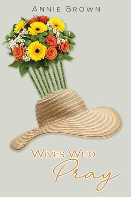 Wives Who Pray