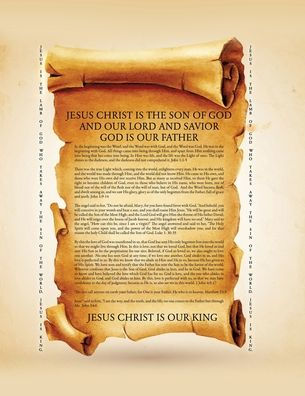 Jesus Christ is the Son of God and our Lord Savior Father