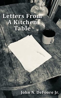 Letters From A Kitchen Table