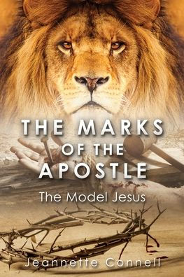 The Marks of Apostle: Model Jesus