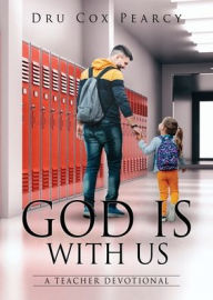 Free digital books to download God Is with Us: A Teacher Devotional by 