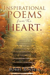 Ebook para downloads gratis Inspirational poems from the heart. 