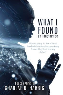 What I Found: On Thaothrside