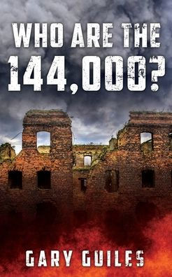 Who Are the 144,000?