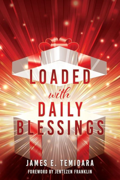 LOADED with DAILY BLESSINGS