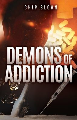 Demons of Addiction