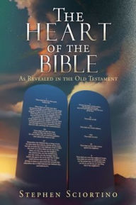 Download ebooks free ipad The Heart of the Bible: As Revealed in the Old Testament DJVU iBook ePub