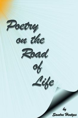 Poetry on the Road of Life