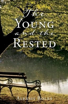 the Young and Rested