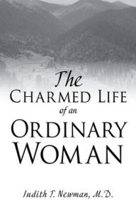 Textbook download torrent The Charmed Life of an Ordinary Woman