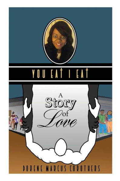 You EAt I EAt: A Story of Love