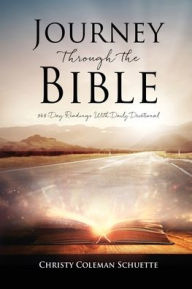 Free electronic pdf books download Journey Through the Bible: 365-Day Readings With Daily Devotional FB2 PDB RTF (English literature)