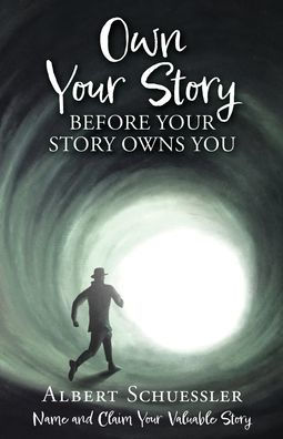 Own Your Story Before Owns You: Name and Claim Valuable