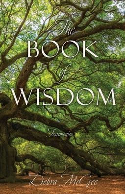 The Book of Wisdom: Testimonies