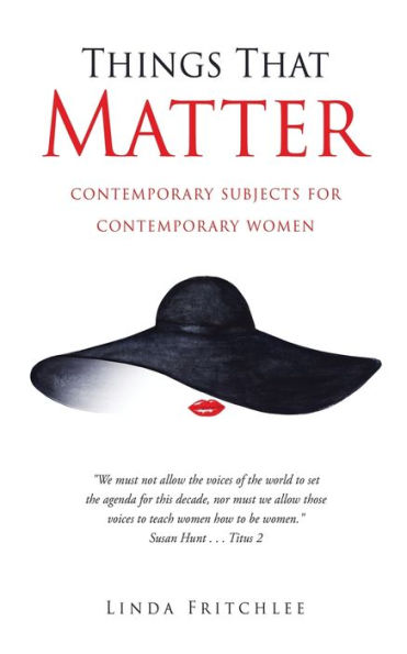 Things That Matter: contemporary subjects for women