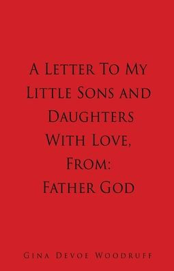 A Letter To My Little Sons and Daughters With Love, From