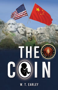 Title: The Coin, Author: W. T. Earley