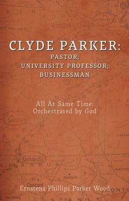 Clyde Parker: All At Same Time: Orchestrated by God