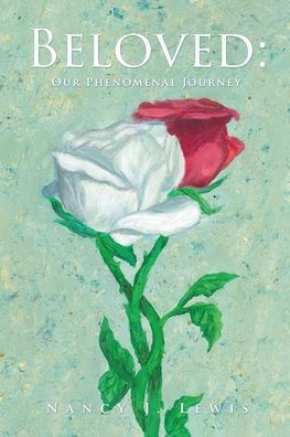 Beloved: Our Phenomenal Journey