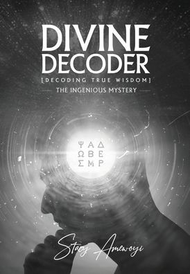 Divine Decoder: Decoding True Wisdom