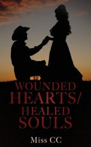 Books with free ebook downloads available WOUNDED HEARTS/HEALED SOULS 9781662866852 by Miss CC, Miss CC  in English