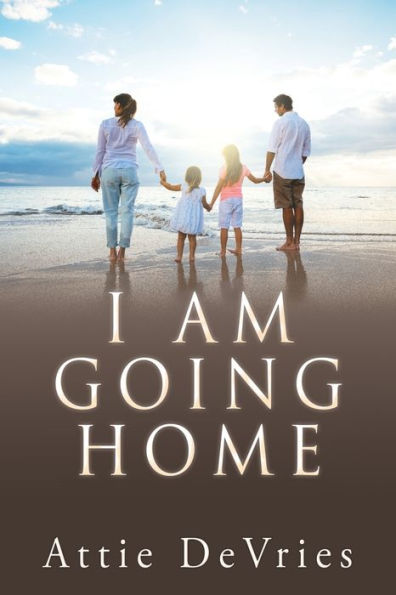 I am going home