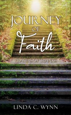 JOURNEY of FAITH: PRAYERS THANKS