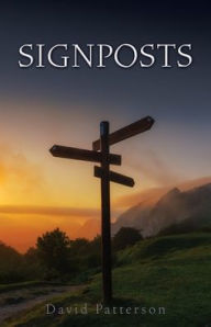 Free ebook westerns download SIGNPOSTS by David Patterson (English Edition) 9781662872051
