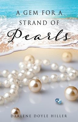 a Gem for Strand of Pearls