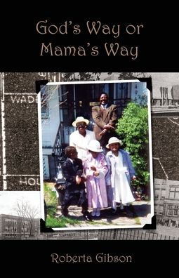 God's Way or Mama's