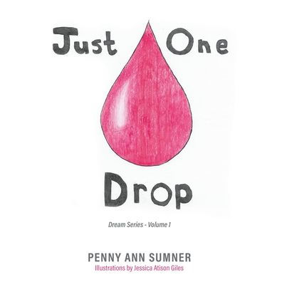 Just One Drop