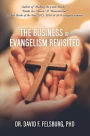 The Business of Evangelism: Revisited
