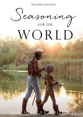 Seasoning For The World: Second Edition