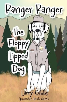 Ranger the Floppy Lipped Dog