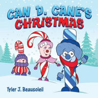 Reddit Books online: Can D. Cane's Christmas by Tyler J. Beausoleil 9781662884696 RTF CHM MOBI
