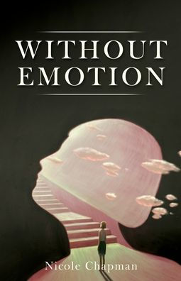 Without Emotion